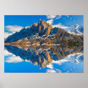 Unser Gott ist fantastischer GebirgsFotodruck Poster