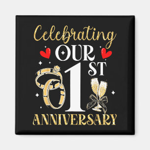 Unser Jahr zum Feiern unseres 1. Hochzeitstages 1 Magnet