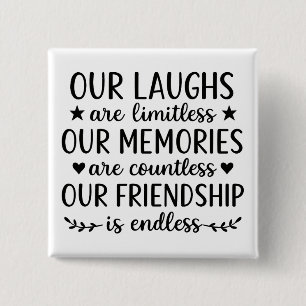Unser Lachen ist grenzenlos Freundschaft Zitat Button