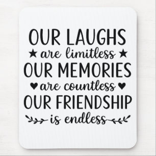 Unser Lachen ist grenzenlos Freundschaftszitat Mousepad