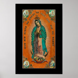 UNSER LADY GUADALUPE POSTER