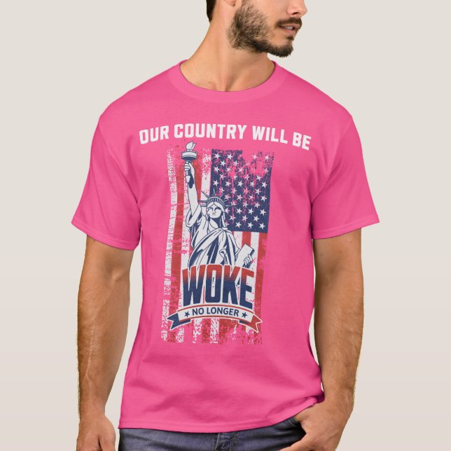 Unser Land wird 2025 nicht mehr für Trump Geweckt T-Shirt (Vorderseite)