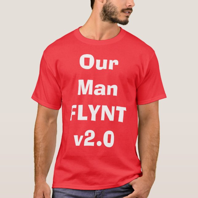 Unser ManFLYNTv2.0 T-Shirt (Vorderseite)