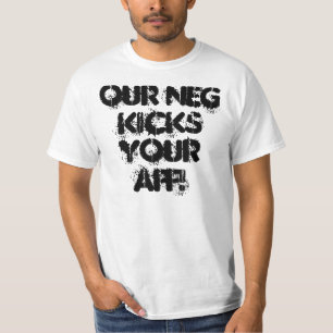 Unser Negativ tritt Ihr AFF! T-Shirt