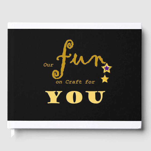 Unser Spaß am Handwerk für Sie Gästebuch (Vorderseite)