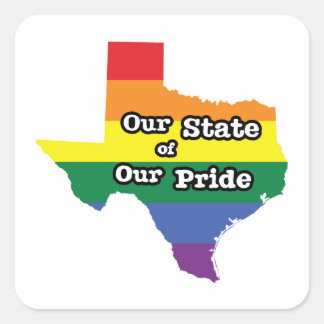 Unser Staat unseres Stolzes | Texas Quadratischer Aufkleber