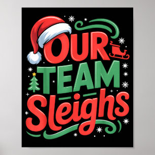 Unser Team fährt lustige Weihnachts-Rentiere Xmas Poster
