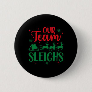 Unser Team fährt Weihnachten Santa Rentiere Büro Button