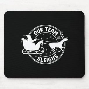 Unser Team Schlitten Weihnachten Rentiere Santas L Mousepad