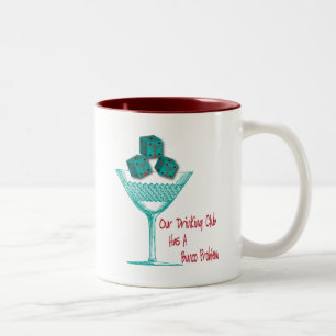 Unser trinkender Verein hat ein Bunco Problem Zweifarbige Tasse