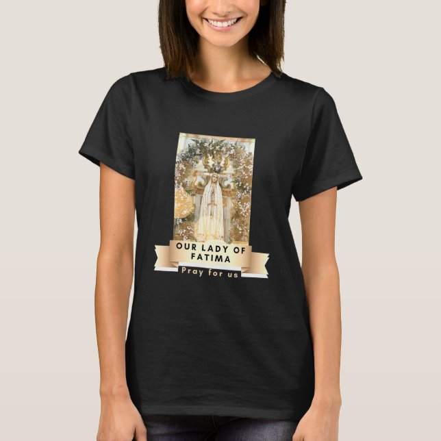 Unsere Dame von Fatima segnete Mutter Maria kathol T-Shirt (Vorderseite)