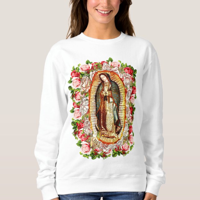 Unsere Dame von Guadalupe, JUNGFRAU VON GUADALUPE Sweatshirt (Vorderseite)