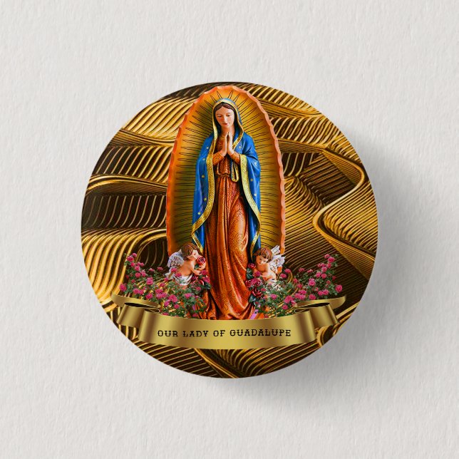 Unsere Dame von Guadalupe Mexiko Button (Vorderseite)