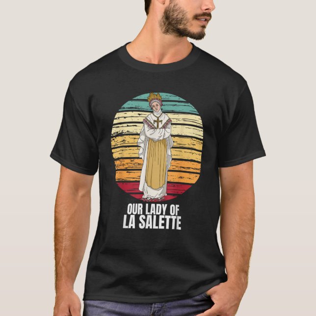 Unsere Dame von La Salette Marian Katholic T-Shirt (Vorderseite)