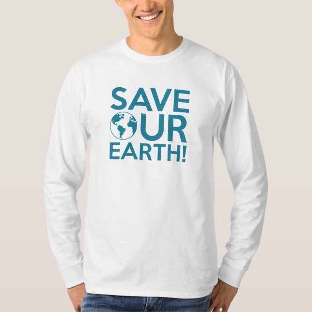 Unsere Erde gerettet T-Shirt (Vorderseite)