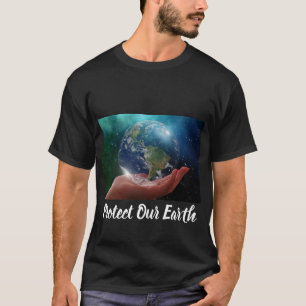 Unsere Erde schützen T-Shirt
