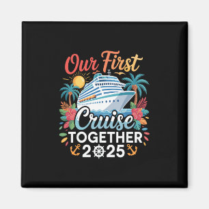 Unsere erste Kreuzfahrt 2025 Gemeinsame Reise Pass Magnet
