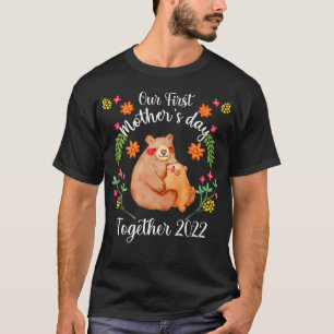 Unsere erste Mutter gemeinsam 2022 Niedlich Bärens T-Shirt
