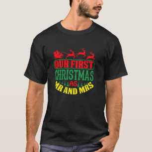 unsere ersten Weihnachten als März und März 2023 p T-Shirt