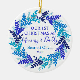 Unsere ersten Weihnachten als Mommy Daddy Blue Wre Keramik Ornament