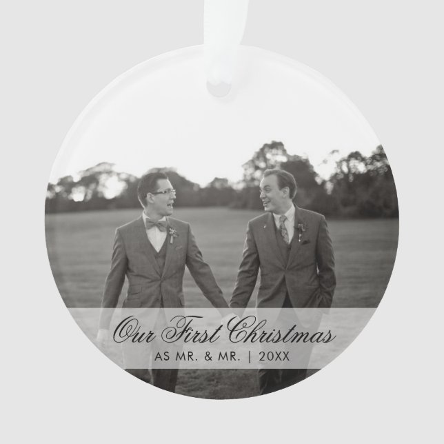 Unsere ersten Weihnachten als Mr. und Mr. Foto Gay Ornament (Vorderseite)