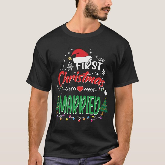 Unsere ersten Weihnachten Verheiratet neu verheira T-Shirt (Vorderseite)