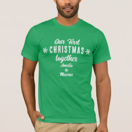 Unsere ersten Weihnachten zusammen Schneeflocken g T-Shirt