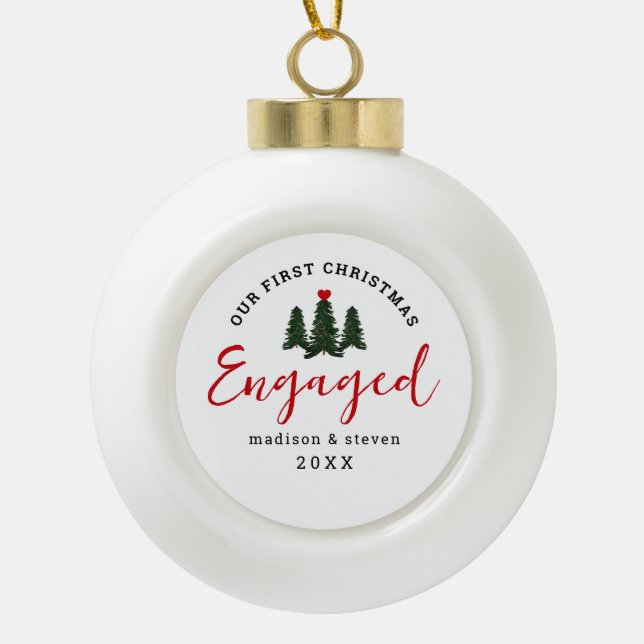Unsere ersten Weihnachts Verlobten Paare Personali Keramik Kugel-Ornament (Vorderseite)