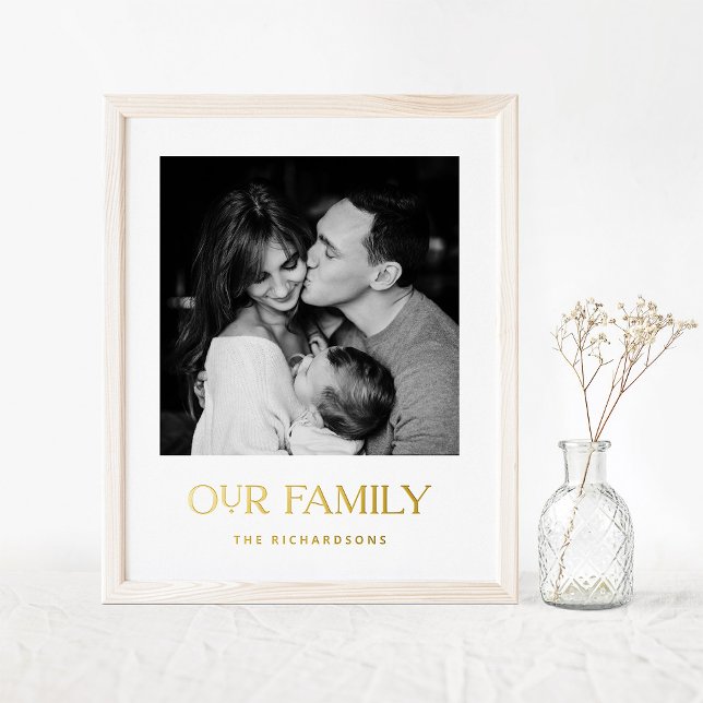 Unsere Familie | Foto und Moderner Text in Gold Foliendrucke (Von Creator hochgeladen)