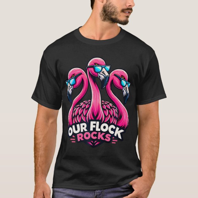 Unsere Flock Rocks Fun Flamingo Sonnenbrille Party T-Shirt (Vorderseite)