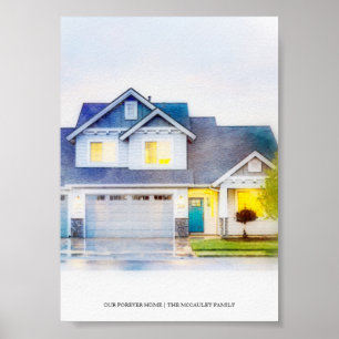 Unsere Forever Zuhause Custom House Portrait Water Poster