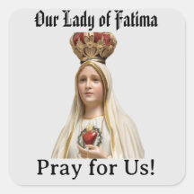 Unsere Frau die Fatima