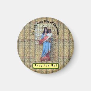 Unsere Frau Mary, Hilfe von Christen Magnet