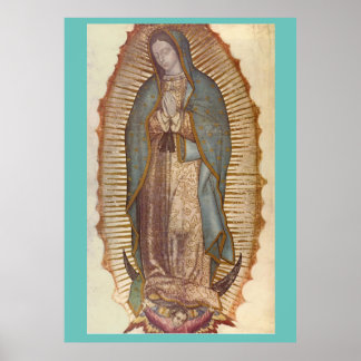 Unsere Frau von Guadalupe Poster