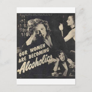 Unsere Frauen werden Alkoholiker! Postkarte