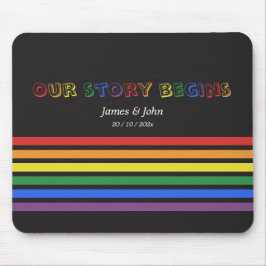 Unsere Geschichte beginnt Regenbogen-LGBTQ-Flagge  Mousepad