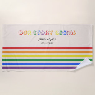 Unsere Geschichte beginnt Regenbogen-LGBTQ-Flagge Strandtuch