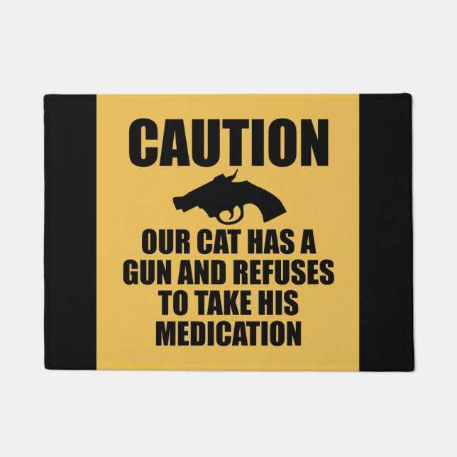 Unsere Katze hat ein Gewehr Fußmatte (Vorderseite)