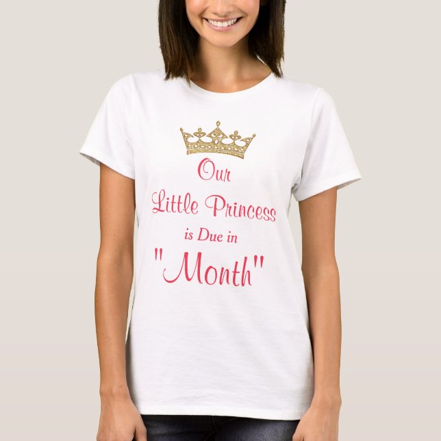 Unsere kleine Prinzessin Maternity Shirts mit (Vorderseite)