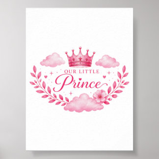 Unsere kleine Prinzessin Pink Crown Baby Mädchen Poster