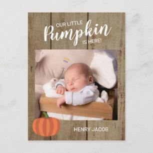 Unsere kleine Pumpkin Rustic Fall Birth Ankündigun Postkarte