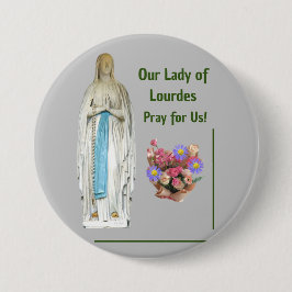 Unsere Lady von Lourdes Button
