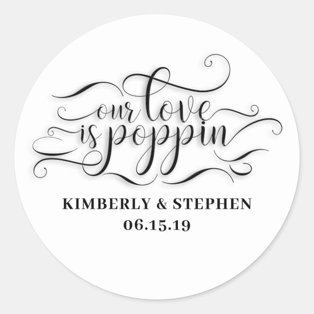Unsere Liebe ist Poppin-Hochzeit Runder Aufkleber (Vorderseite)