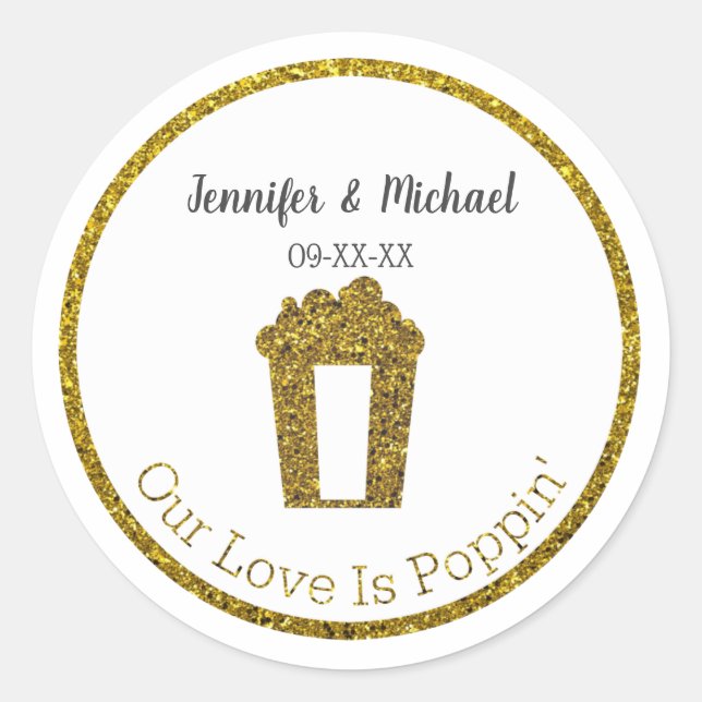 Unsere Liebe ist Poppin Popcorn Gastgeschenk Hochz Runder Aufkleber (Vorderseite)