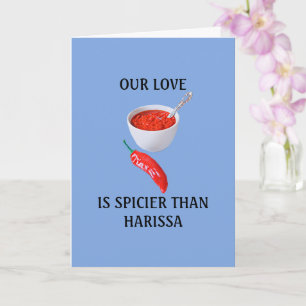 Unsere Liebe ist schärfer als Harissa Grußkarte Karte