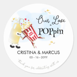 Unsere Liebe lässt Popcorn platzen Runder Aufkleber