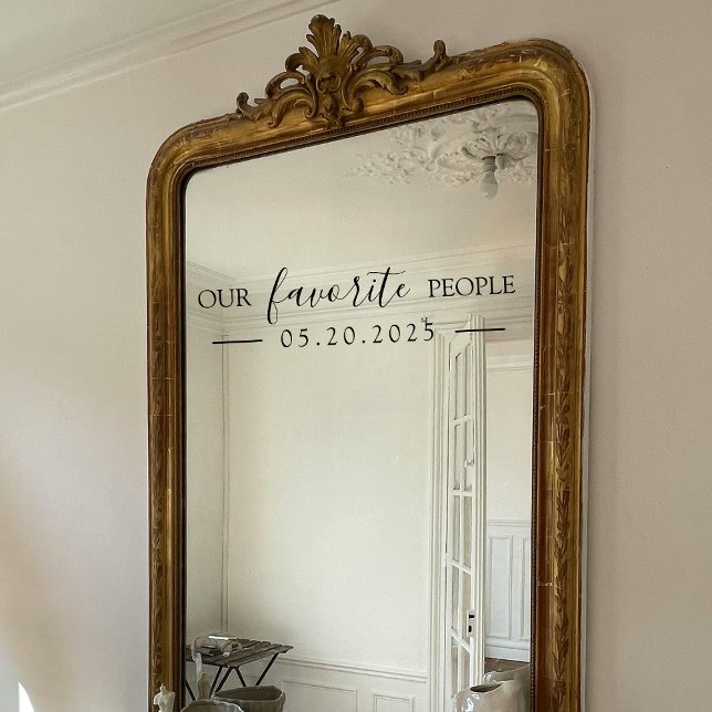 Unsere Lieblings-Leute Hochzeiten Mirror Decal Fensteraufkleber (Von Creator hochgeladen)