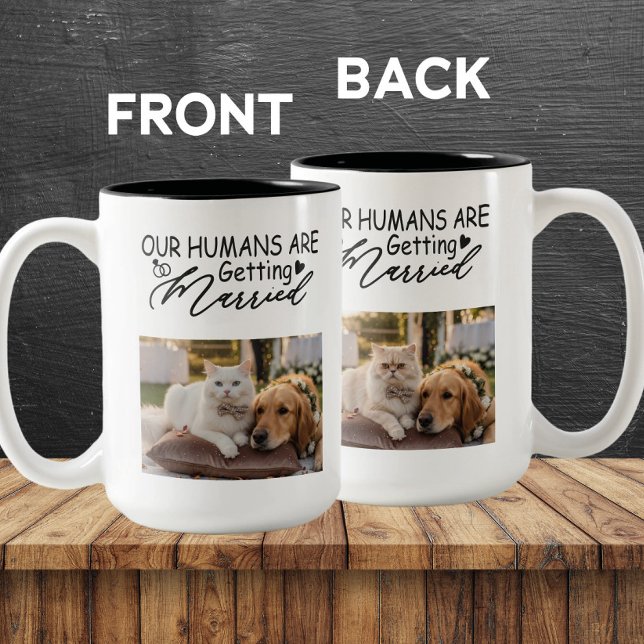 Unsere Menschen heiraten Cat & Dog Foto Zweifarbige Tasse (Von Creator hochgeladen)
