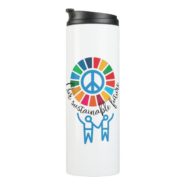 Unsere Nachhaltige Zukunft UN Global Goals 2030 Thermosbecher (Nach rechts gedreht)