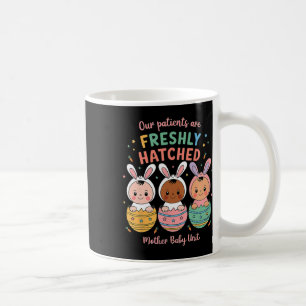 Unsere Patienten sind frisch geschlüpfte Mutter vo Kaffeetasse